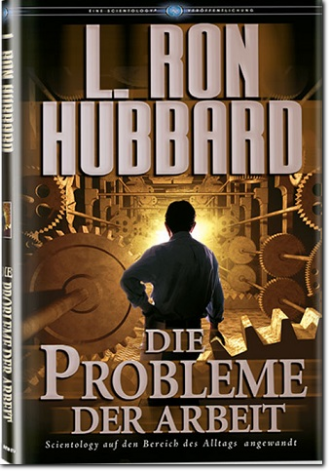 Scientology Buch: Die Probleme der Arbeit von L. Ron Hubbard