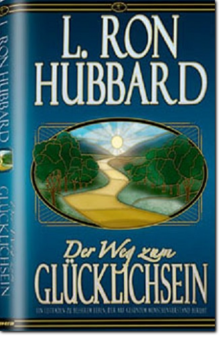 Buch: Der Weg zum Glücklichsein von L. Ron Hubbard
