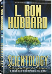 Scientology: Die Grundlagen des Denkens.