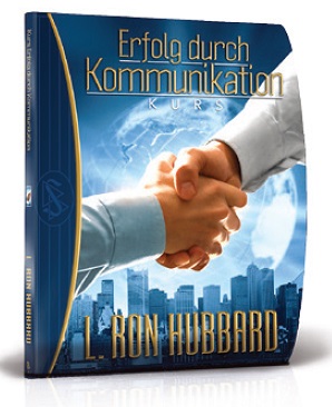 Scientology Kurse - Erfolg durch Kommunikation Scientology Kurse - Erfolg durch Kommunikation