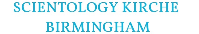 Scientology Kirche Birmingham Scientology Kirche Birmingham