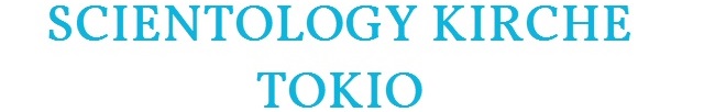 Scientology Kirche Tokio Scientology Kirche Tokio