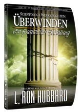 Scientology Werkzeuge zum Überwinden von finanzieller Belastung